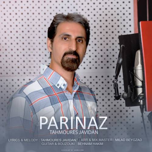 دانلود آهنگ پریناز طهمورث جاویدان